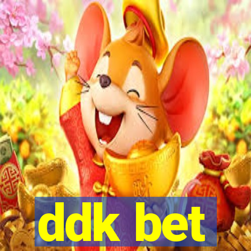 ddk bet